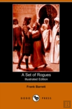 Bertrand.pt - Set Of Rogues (Illustrated Edition) (Dodo Press)
