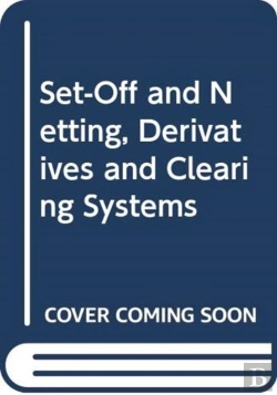Bertrand.pt - Set-Off And Netting, Derivatives And Clearing Systems
