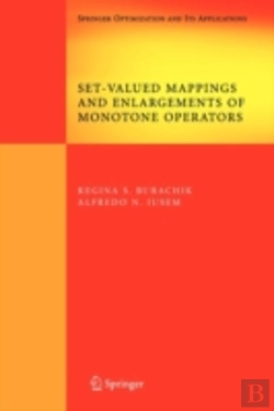Bertrand.pt - Set-Valued Mappings And Enlargements Of Monotone Operators