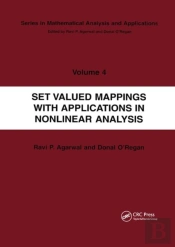 Set Valued Mappings With Applications In Nonlinear Analysis