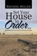Set Your House In Order . . .