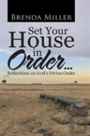 Set Your House In Order . . .