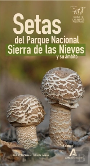 Setas Del Parque Nacional Sierra De Las Nieves Y Su Ámbito