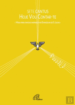 Bertrand.pt - Sete Cantus - Hoje Vou Contar-Te