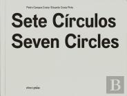 Sete Círculos | Seven Circles
