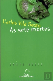Sete Mortes, As