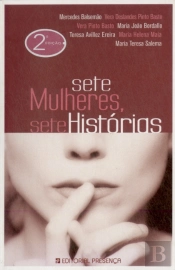 Sete Mulheres, Sete Histórias