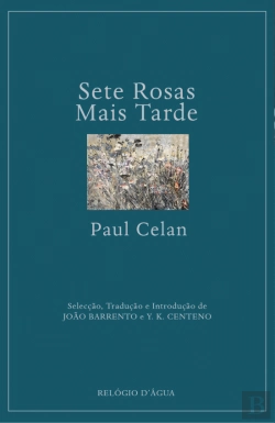 Bertrand.pt - Sete Rosas Mais Tarde