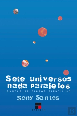 Bertrand.pt - Sete Universos Nada Paralelos