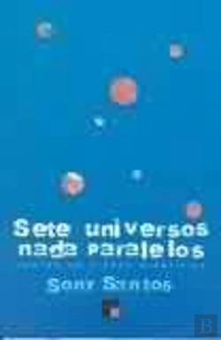 Bertrand.pt - Sete Universos Nada Paralelos