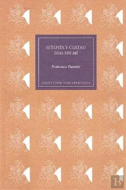 Bertrand.pt - Setenta Y Cuatro Dias Sin Mi