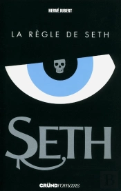 Seth 1 - La Regle De Seth