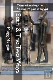 Seth & The Two Ways