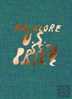 Seth Price. Folklore U.S.