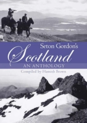 Seton Gordon'S Scotland