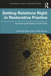 Setting Relations Right In Restorative Practice
