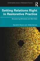 Setting Relations Right In Restorative Practice