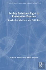 Setting Relations Right In Restorative Practice