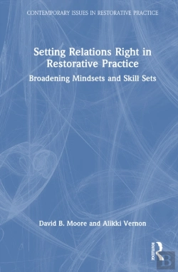 Bertrand.pt - Setting Relations Right In Restorative Practice