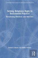 Setting Relations Right In Restorative Practice