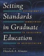 Setting Standards In Graduate Education