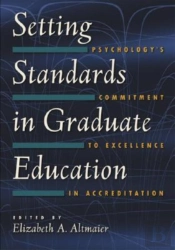 Setting Standards In Graduate Education