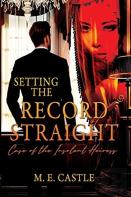 Setting The Record Straight