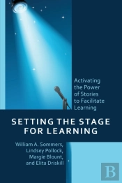 Setting The Stage For Learning