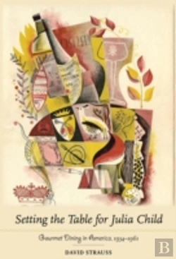 Bertrand.pt - Setting The Table For Julia Child