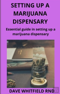 Bertrand.pt - Setting Up A Marijuana Dispensary