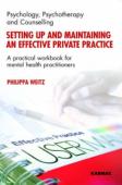 Setting Up And Maintaining An Effective Private Practice