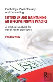 Setting Up And Maintaining An Effective Private Practice