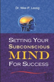 Setting Your Subconscious  Mind For Success