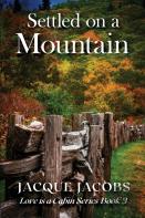 Settled On A Mountain