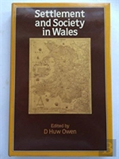 Settlement And Society In Wales