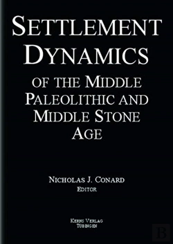 Bertrand.pt - Settlement Dynamics Of The Middle Paleolithic And Middle Stone Age