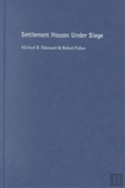 Bertrand.pt - Settlement Houses Under Siege