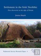 Settlement In The Irish Neolithic