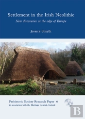 Settlement In The Irish Neolithic