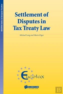 Bertrand.pt - Settlement Of Disputes In Tax Treaty Law