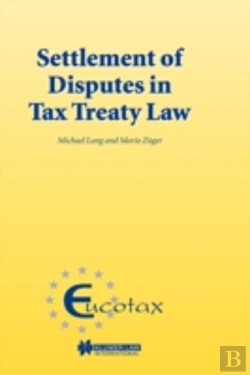 Bertrand.pt - Settlement Of Disputes In Tax Treaty Law