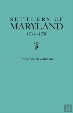 Bertrand.pt - Settlers Of Maryland, 1731-1750