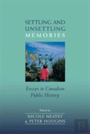 Settling And Unsettling Memories