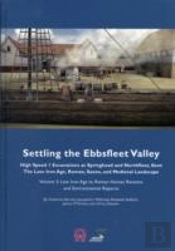 Settling The Ebbsfleet Valley