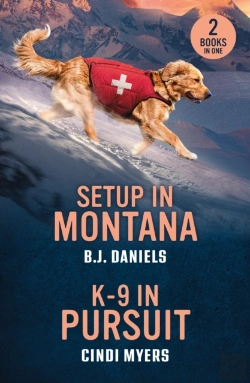 Bertrand.pt - Setup In Montana / K-9 In Pursuit