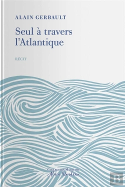 Bertrand.pt - Seul A Travers L'Atlantique
