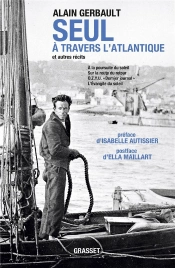 Seul À Travers L'Atlantique Et Autres Récits