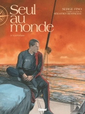 Seul Au Monde Tome 2 : La Forlane