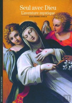 Bertrand.pt - Seul Avec Dieu ; L'Aventure Mystique