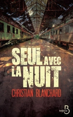 Bertrand.pt - Seul Avec La Nuit